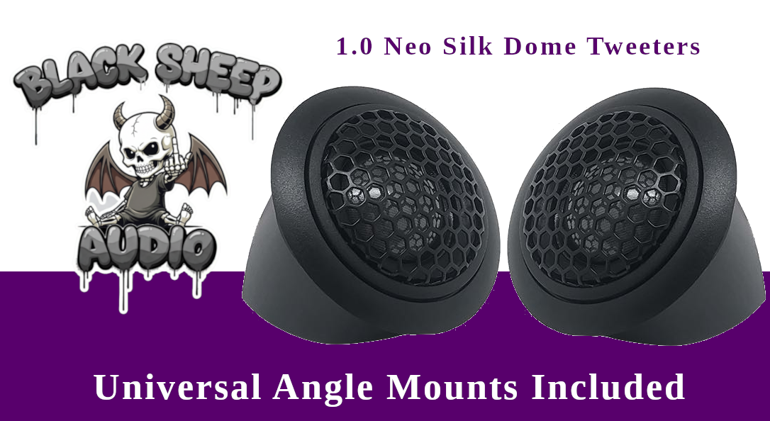 Black Sheep Audio - 1.0  Tweeter Set (*In Stock by mid December*)